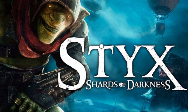 Styx: Shards Of Darkness Review