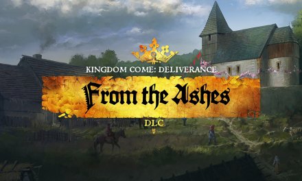 Review – Kingdom Come: Deliverance – From the Ashes DLC (PS4)