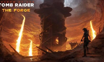 Shadow of the Tomb Raider ‘The Forge’ DLC Trailer