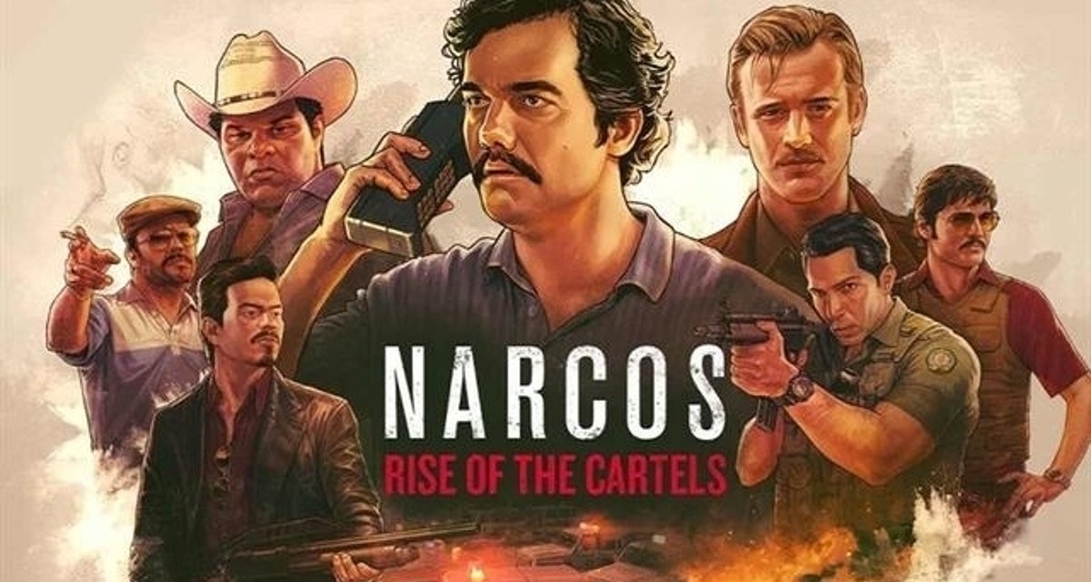 Narcos: Rise of the Cartels