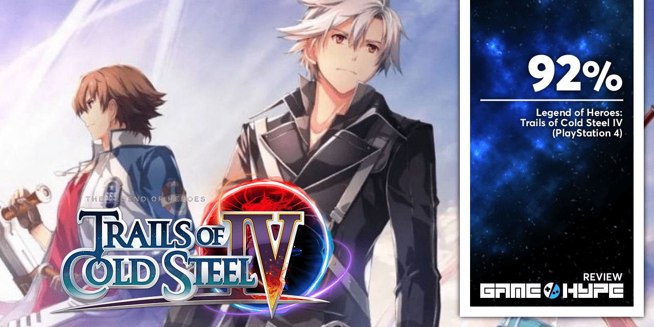 Review – Legend of Heroes: Trails of Cold Steel IV (PS4)