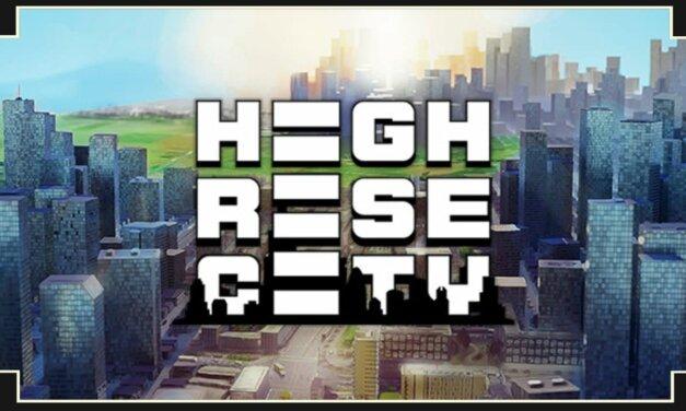 Highrise City Playtest starts January 27th!