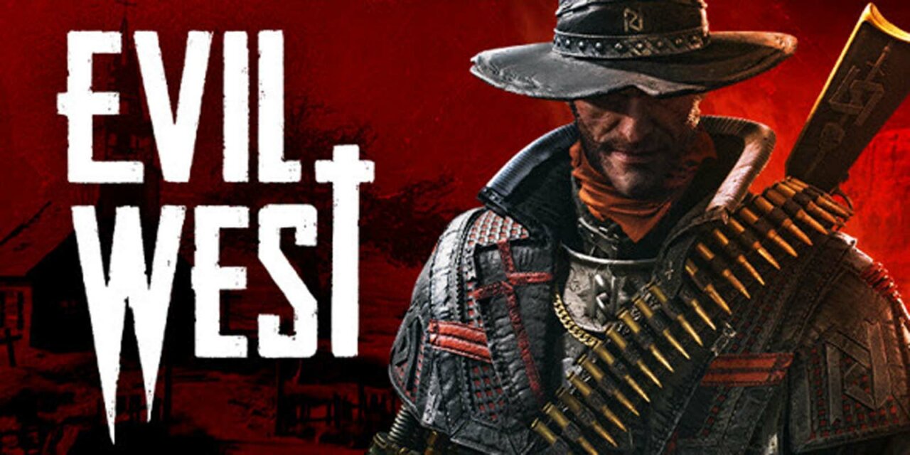 Evil West Gets an Extended Gameplay Trailer