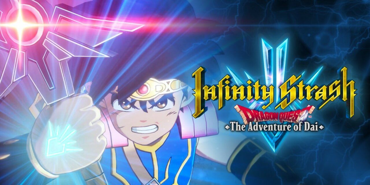 INFINITY STRASH: DRAGON QUEST THE ADVENTURE OF DAI ANNOUNCED FOR THE WEST