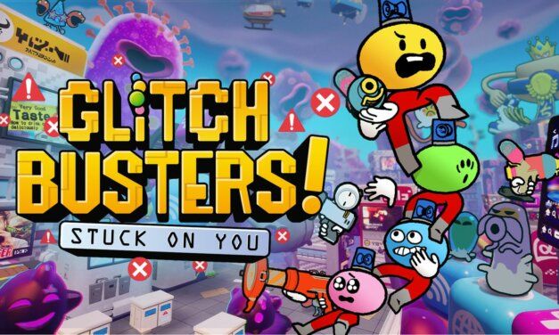 Toylogic and Skybound Games Reveal New Glitch Busters: Stuck on You Trailer