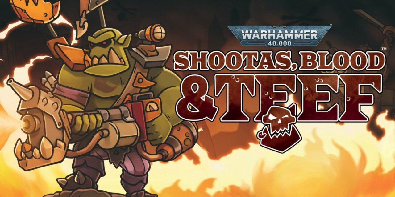 Warhammer 40,000: Shootas, Blood & Teef Out Now for PC and Nintendo Switch