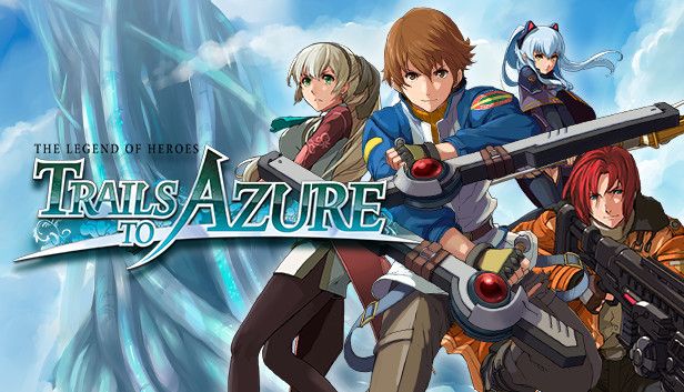 The Legend of Heroes: Trails to Azure Release Date Confirmed