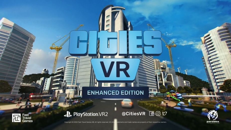Cities: VR – Enhanced Edition Launching Exclusively for PS VR2 in 2023