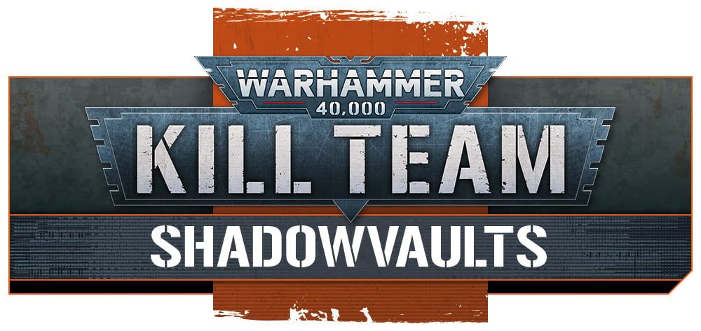 Kill Team: Shadowvaults