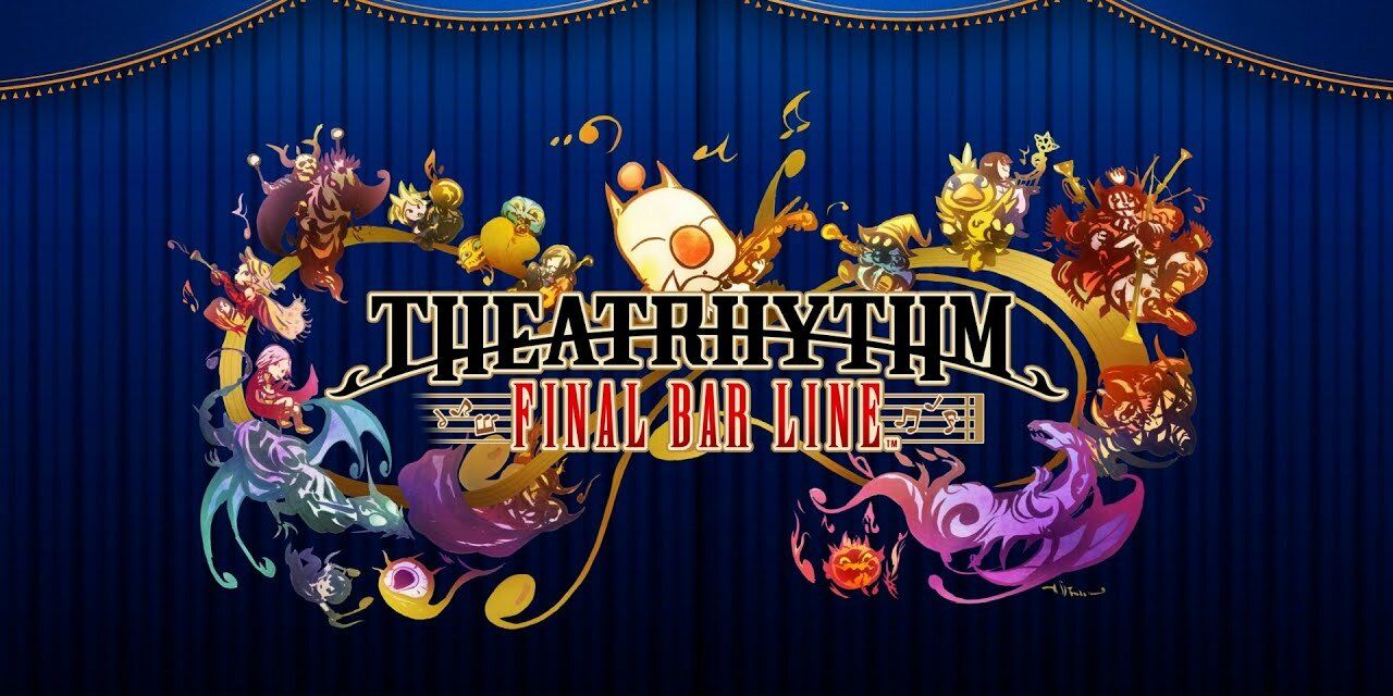 Theatrhythm Final Bar Line Launch Trailer