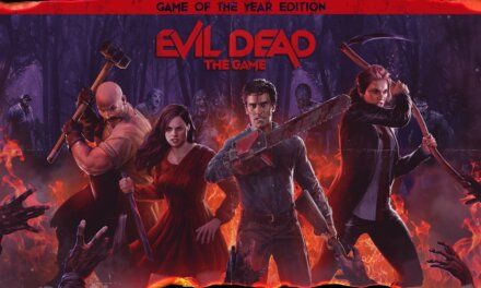 Evil Dead: The Game – GOTY Edition Out Now