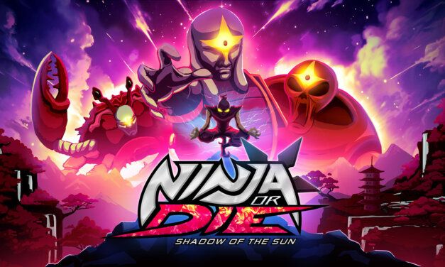 Ninja or Die: Shadow of the Sun available now on Nintendo Switch