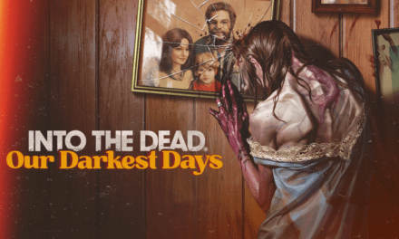 Into the Dead: Our Darkest Days Debuts Gameplay Trailer at The MIX Spring Showcase