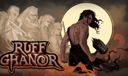 Ruff Ghanor – Out Now for PC, PlayStation®, and Xbox®