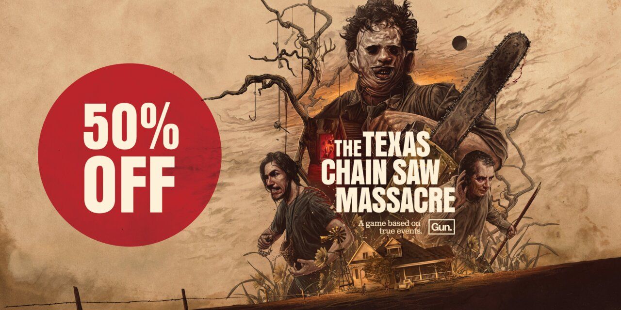 The Texas Chain Saw Massacre Joins the Spring Steam Sale, Announces Release Date for New Map & Character