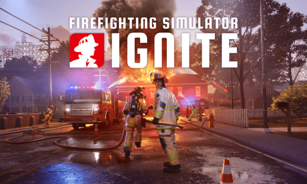 Astragon release “Firefighting Simulator: Ignite” trailer!